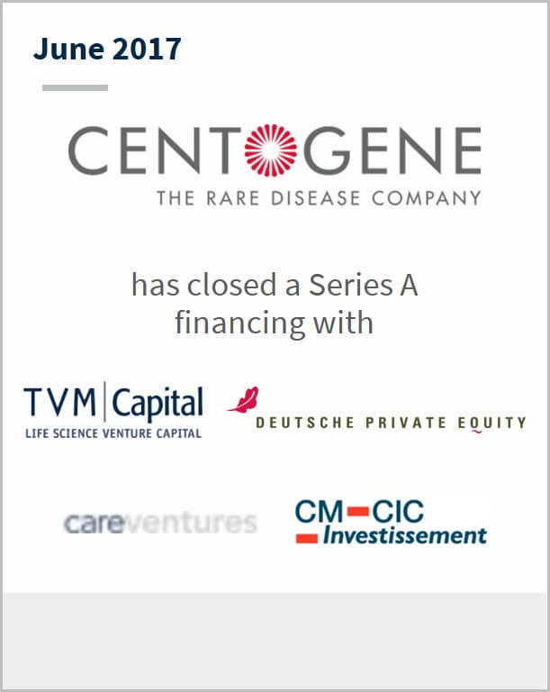 June 2017 Centogene has closed a series A financing with multiple companies