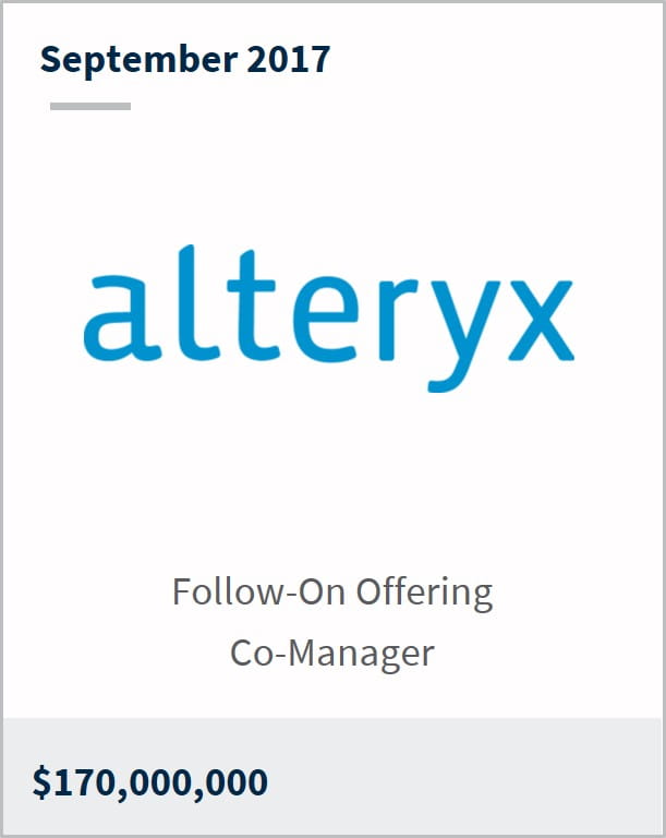 September 2017  Alteryx, Inc. $170,000,000 follow-on offering co-manager