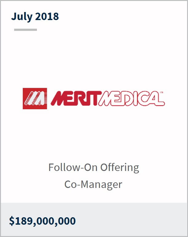 July 2018 Merit Medical Systems Inc $189,000,000 follow-on offering co-manager