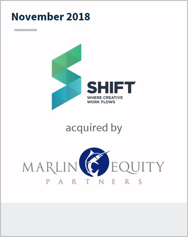 November 2018 SHIFT has been acquired by Marlin Equity Partners 