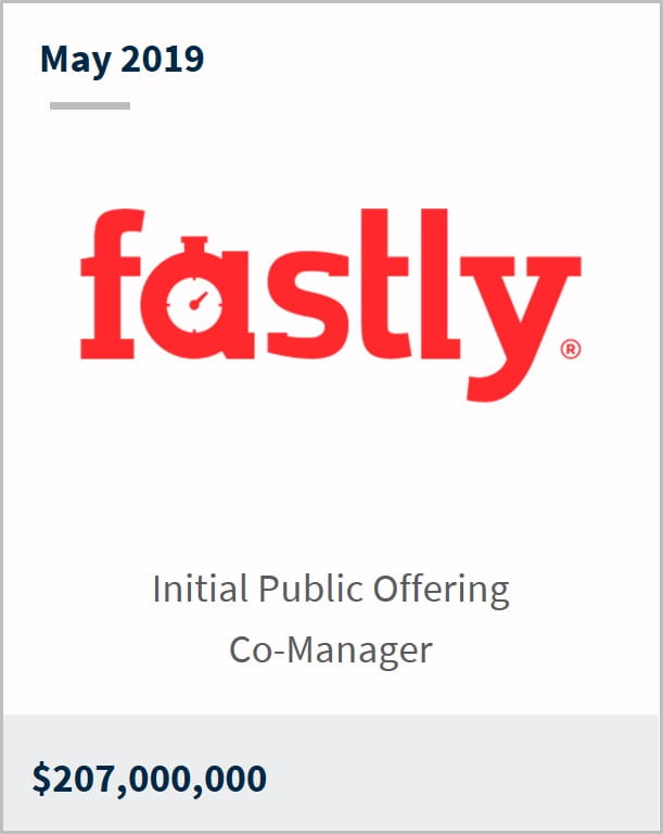 May 2019 Fastly $207,000,000 initial public offering co-manager 