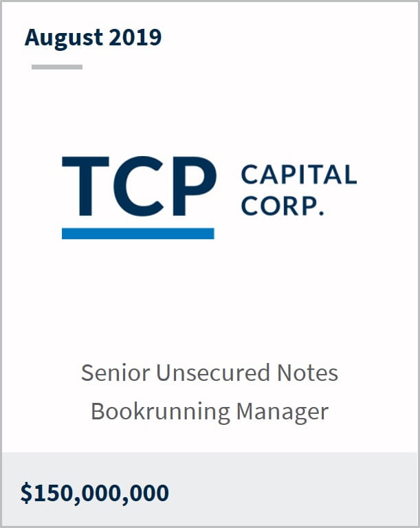 August 2019 TCP Capital Corp $150M Senior unsecured notes bookrunning manager