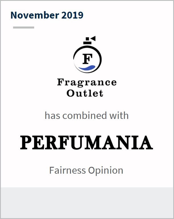 November 2019 Fragrance Outlet has combined with Perfumania fairness opinion
