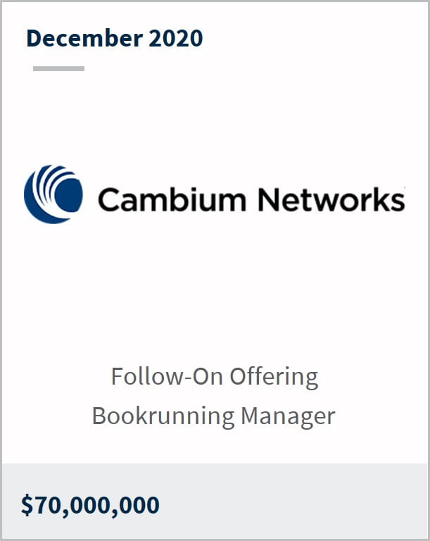 December 2020 Cambium Networks Corporation $70M follow-on offering bookrunning manager 