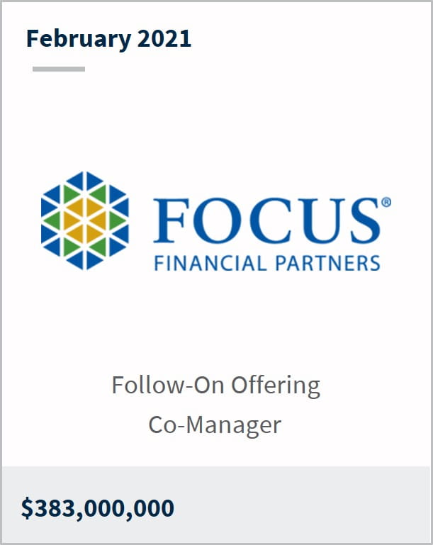 February 2021 Focus Financial Partners $383,000,000 follow-on offering co-manager 